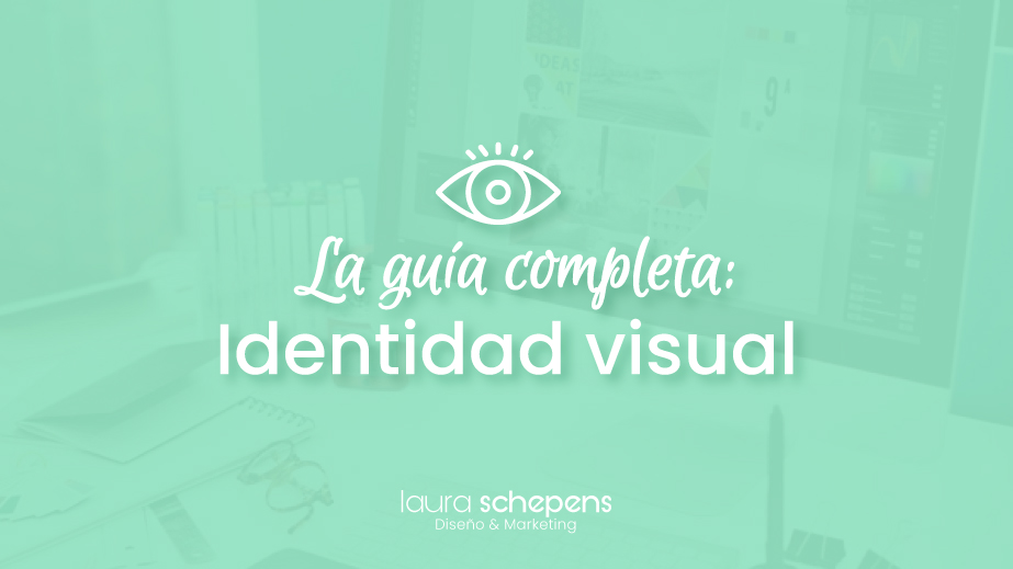 Identidad visual: la guía completa